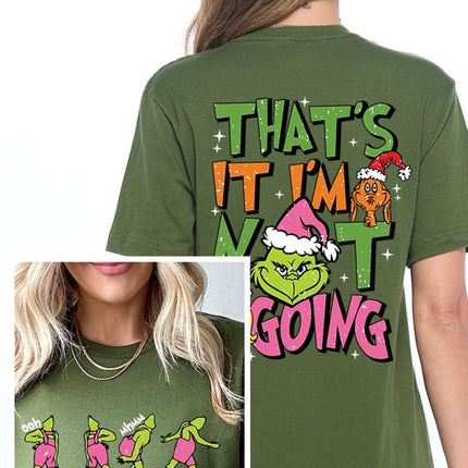 Grinch 'I'm Not Going' Christmas Holiday Unisex Short Sleeve Graphic Tee T-Shirt - Accessoriesforever