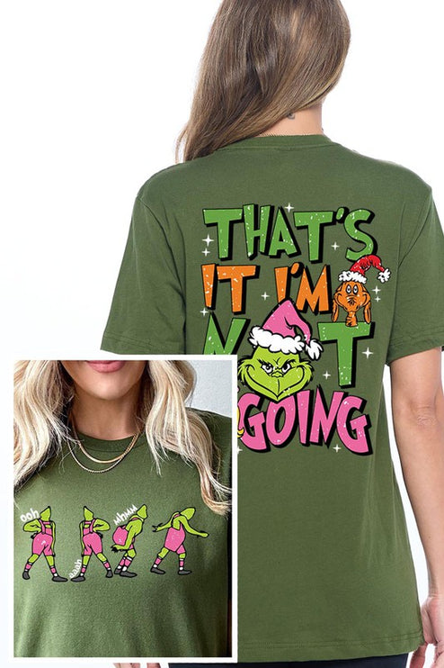 Grinch 'I'm Not Going' Christmas Holiday Unisex Short Sleeve Graphic Tee T-Shirt